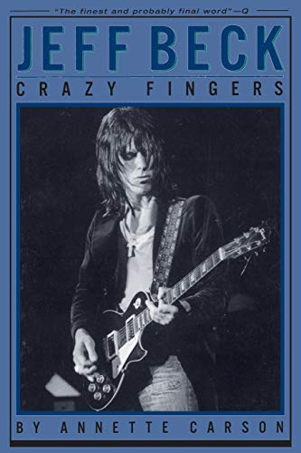 Stock image for Jeff Beck: Crazy Fingers for sale by BooksRun