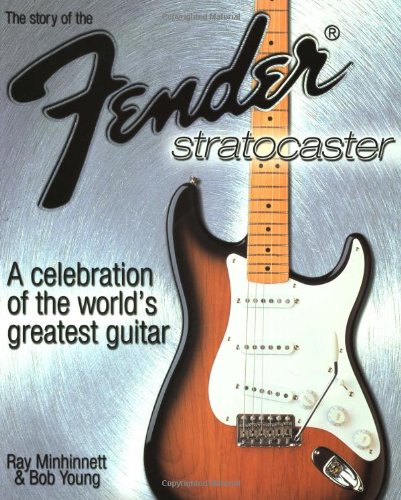 9780879306656: The Story of the Fender Stratocaster: A Celebration of the World's Greatest Guitar