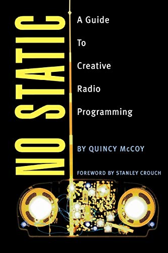 Beispielbild fr No Static: A Guide to Creative Radio Programming zum Verkauf von BooksRun