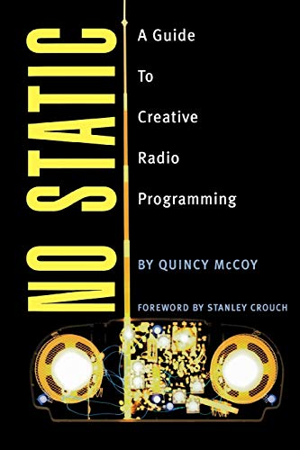 Stock image for No Static: A Guide to Creative Radio Programming for sale by BooksRun