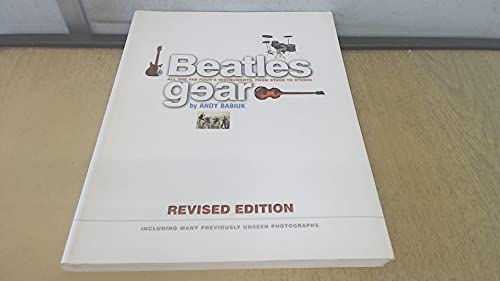 Beispielbild fr Beatles Gear, Revised Edition zum Verkauf von HPB-Emerald