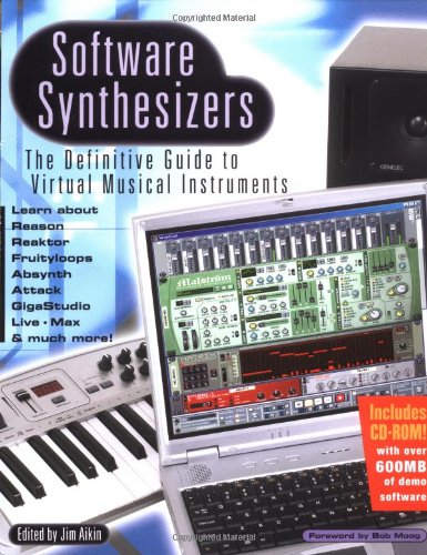 Beispielbild fr Software Synthesizers - The Definitive Guide to Virtual Musical Instruments zum Verkauf von Anybook.com