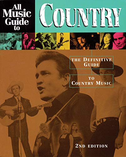 Beispielbild fr All Music Guide to Country: The Definitive Guide to Country Music zum Verkauf von BooksRun