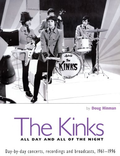 Beispielbild fr Doug Hinman: The Kinks - All Day And All Of The Night zum Verkauf von WorldofBooks