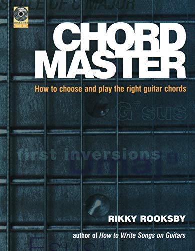 Imagen de archivo de Chord Master: How to Choose and Play the Right Guitar Chords [With CD] a la venta por ThriftBooks-Atlanta