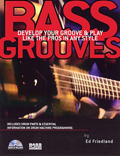9780879307776: Bass Grooves: Develop Your Groove & Play Like the Pros in Any Style [Lingua inglese]