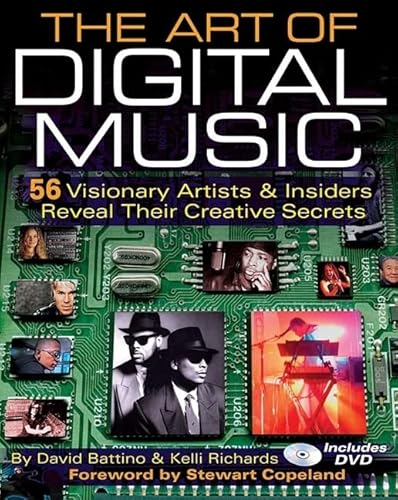 Imagen de archivo de The Art of Digital Music : 56 Visionary Artists and Insiders Reveal Their Creative Secrets a la venta por Better World Books: West