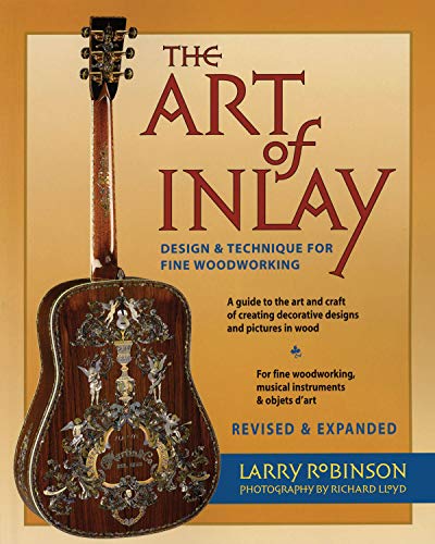 9780879308353: The art of inlay - revised & expanded: Design & Technique for Fine Woodworking