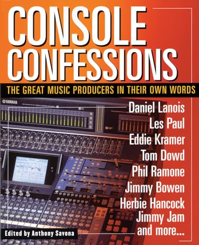 9780879308605: Console Confessions: The Great Music Producers in Their Own Words