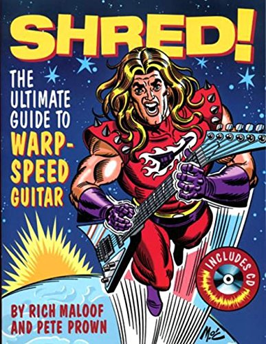 Imagen de archivo de Shred!: The Ultimate Guide to Warp-Speed Guitar a la venta por Wonder Book
