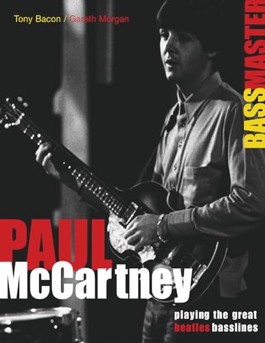 Stock image for Paul McCartney - Bass Master - Playing the Great Beatles Basslines (Softcover/Tab) for sale by HPB-Emerald