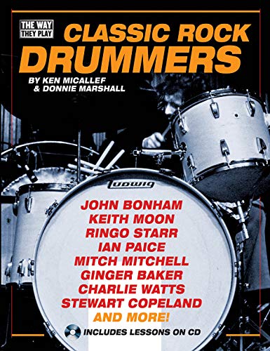 Beispielbild fr Classic Rock Drummers (Way They Play, The) zum Verkauf von HPB-Emerald