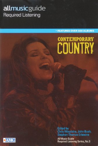 Beispielbild fr All Music Guide Required Listening - Contemporary Country zum Verkauf von ThriftBooks-Atlanta