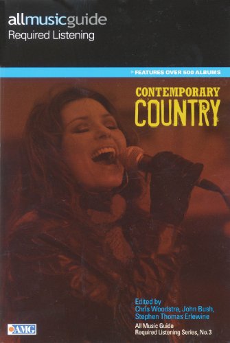 9780879309183: All music guide - contemporary country (All Music Guide Required Listening)