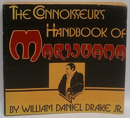Beispielbild fr The Connoisseur's Handbook of Marijuana zum Verkauf von Books From California