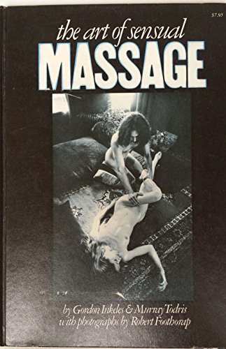 Stock image for The Art of Sensual Massage for sale by Bruce Irving