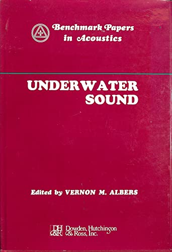 Imagen de archivo de Underwater sound (Benchmark papers in acoustics) a la venta por Half Price Books Inc.