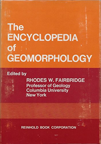 Beispielbild fr Encyclopedia of Geomorphology (Encyclopedia of Earth Sciences, Vol 3) zum Verkauf von dsmbooks