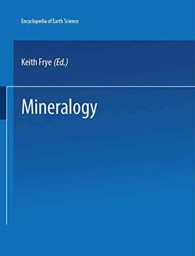 Stock image for The Encyclopedia of Mineralogy for sale by Better World Books Ltd