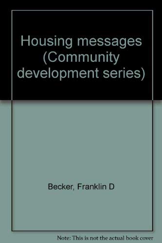 9780879332594: Housing messages (Community development series)