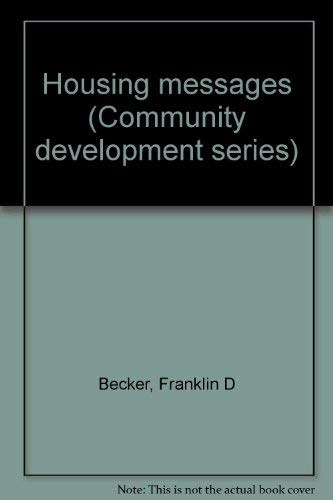 9780879332594: Housing Messages (Community Development Series, Volume 30)