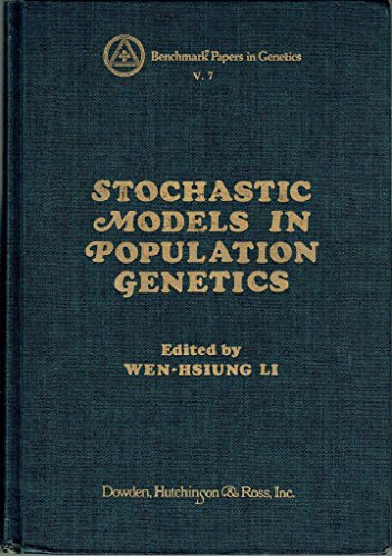 9780879332600: Stochastic models in population genetics (Benchmark papers in genetics ; 7)