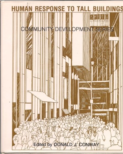 Imagen de archivo de Human response to tall buildings (Community development series ; CDS/34) a la venta por Books From California