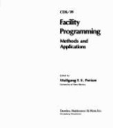 Imagen de archivo de Facility programming: Methods and applications (CDS ; 39) a la venta por Basi6 International