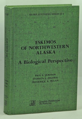 Stock image for Eskimos of Northwestern Alaska: A Biological Perspective for sale by Vashon Island Books