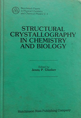 Stock image for Structural Crystallography in Chemistry and Biology (Volume 4) for sale by Anybook.com