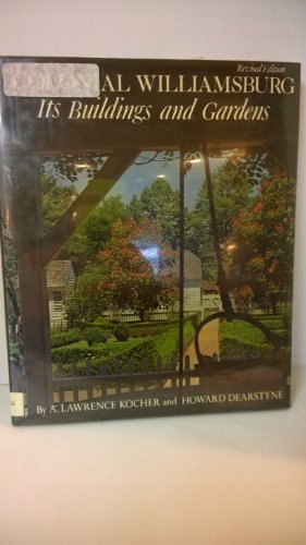 Beispielbild fr Colonial Williamsburg: Its Buildings and Gardens zum Verkauf von Gulf Coast Books