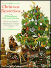 Stock image for Christmas Decorations from Williamsburg's Folk Art Collection for sale by Wonder Book