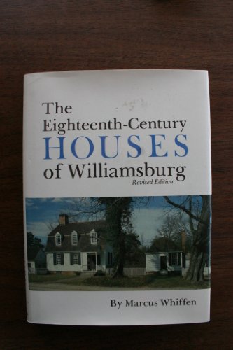 Stock image for The Eighteenth-Century Houses of Williamsburg for sale by HPB-Emerald