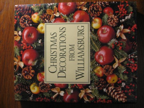 Stock image for Christmas Decorations from Williamsburg for sale by Nelsons Books