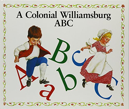 Beispielbild fr A Colonial Williamsburg ABC zum Verkauf von SecondSale