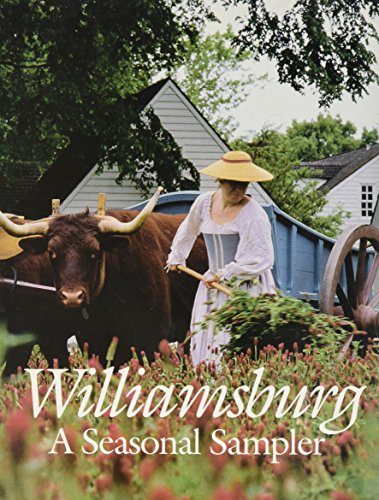9780879351656: Williamsburg: A Seasonal Sampler