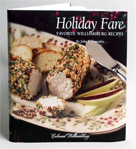Stock image for Holiday Fare: Favorite Williamsburg Recipes for sale by Gulf Coast Books