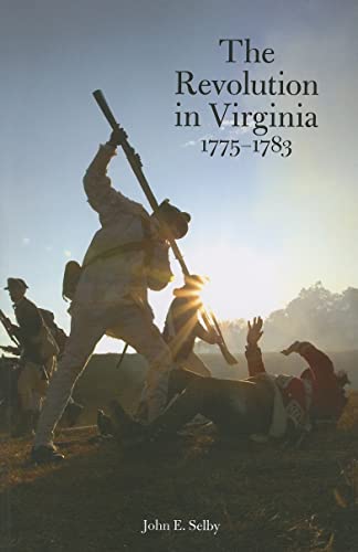 Stock image for The Revolution in Virginia 1775-1783 for sale by Revaluation Books
