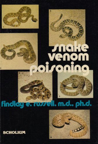 9780879360153: Snake Venom Poisoning