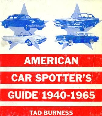 Beispielbild fr American car spotter's guide, 1940-1965 zum Verkauf von Books From California