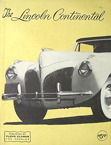 Imagen de archivo de The Lincoln Continental a la venta por Bookmans