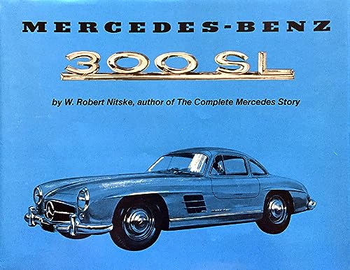 9780879380212: Mercedes-Benz 300SL: History, Complete with Owners Handbook