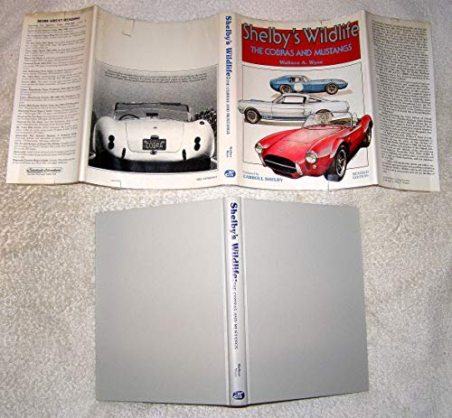 Stock image for Shelby's Wildlife : The Cobras and Mustangs for sale by Better World Books