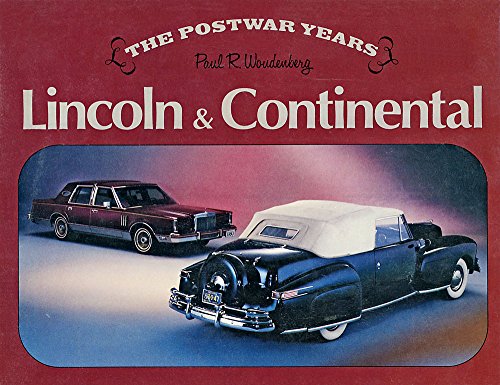 Beispielbild fr Lincoln & Continental: The postwar years (Marques of America) zum Verkauf von Ergodebooks