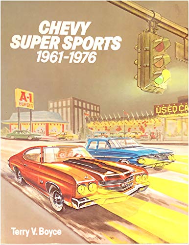 Stock image for Chevy Super Sports: 1961-1976 for sale by Books of the Smoky Mountains