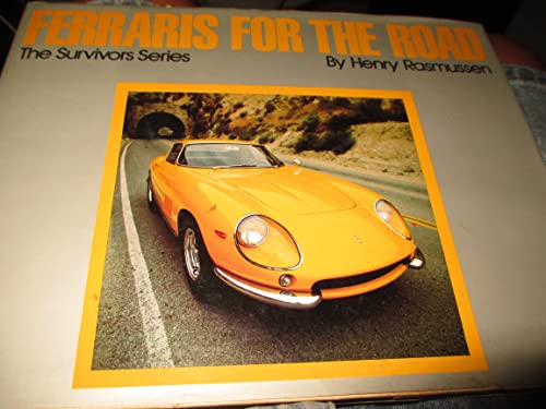 Imagen de archivo de Ferraris for the Road (Survivors) a la venta por Books From California