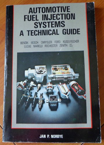 9780879381394: Automotive Fuel Injection Systems - A Technical Guide