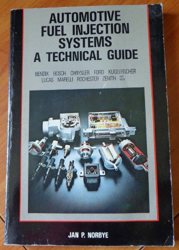 9780879381394: Automotive fuel injection systems: A technical guide