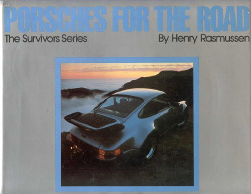 Imagen de archivo de Porsches for the Road a la venta por Better World Books