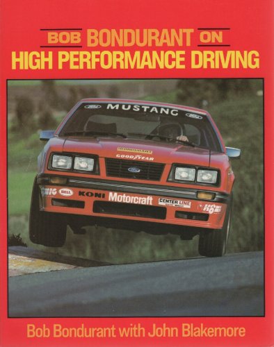 Imagen de archivo de Bob Bondurant on High Performance Driving a la venta por The Book Shelf